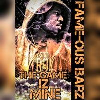 The Game Iz Mine